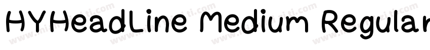 HYHeadLine Medium Regular字体转换